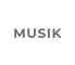 MUSIK